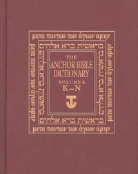 Cover image for The Anchor Yale Bible Dictionary, K-N: Volume 4