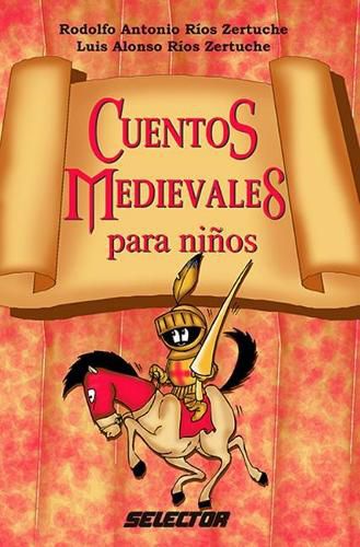 Cover image for Cuentos Medievales Para Ninos