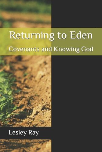 Returning to Eden