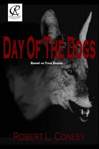 Cover image for Day of the Dogs: Volume 1