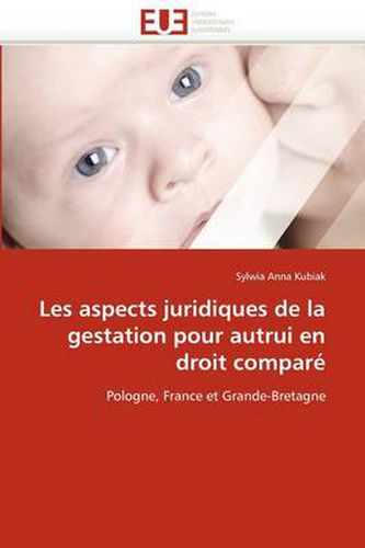 Cover image for Les Aspects Juridiques de La Gestation Pour Autrui En Droit Compar