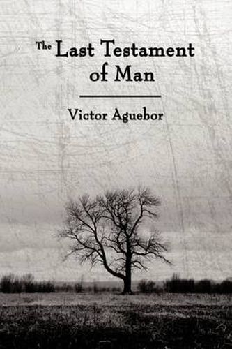Cover image for The Last Testament of Man