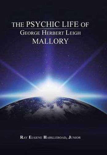 The Psychic Life of George Herbert Leigh Mallory