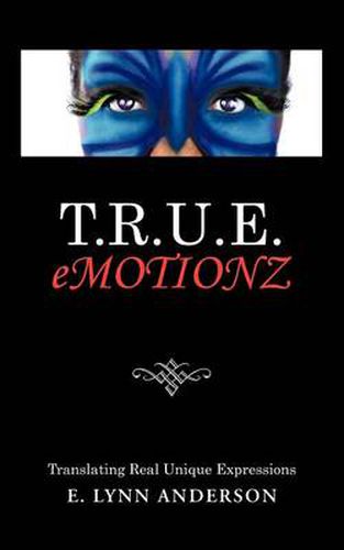 Cover image for T.R.U.E. Emotionz