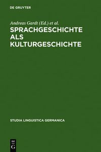 Cover image for Sprachgeschichte als Kulturgeschichte