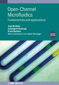 Cover image for Open-Channel Microfluidics (Second Edition)