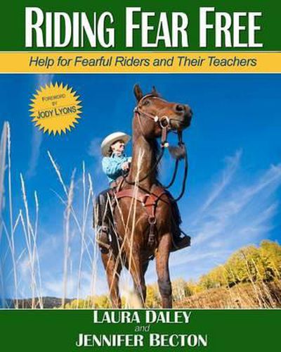 Cover image for Riding Fear Free: Help for Fearful Riders and Their Teachers