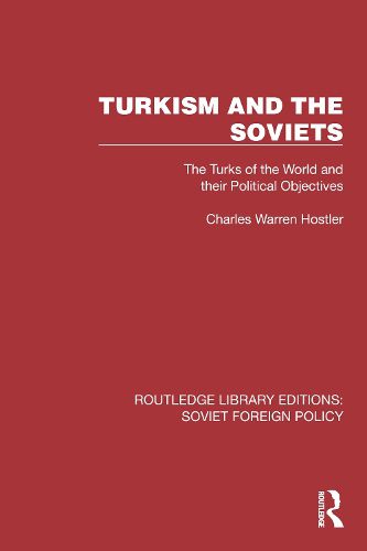 Turkism and the Soviets