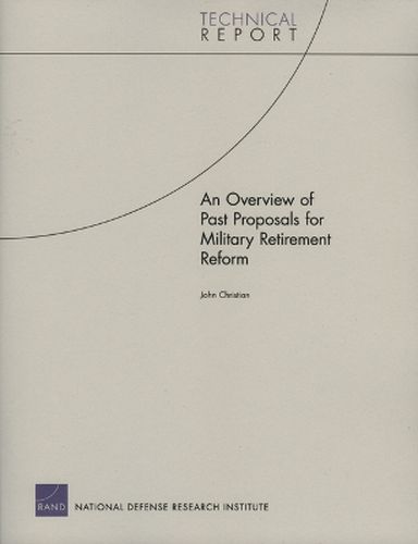 Cover image for An Overview of Past Proposals for Military Retirement Reform