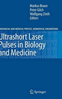 Cover image for Ultrashort Laser Pulses in Biology and Medicine