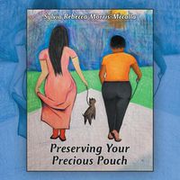 Cover image for Preserving Your Precious Pouch