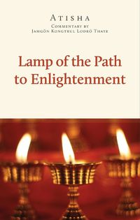 Cover image for The Lamp of the Path to Enlightenment