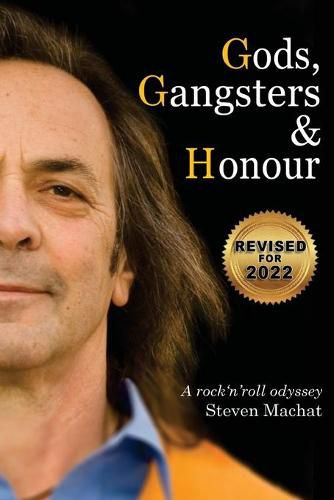 Cover image for Gods, Gangsters and Honor: A Rock 'N' Roll Odyssey