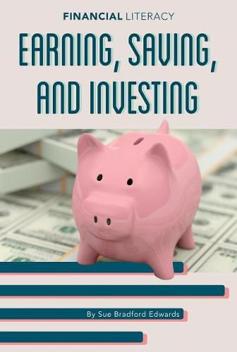 Cover image for Earning, Saving, and Investing