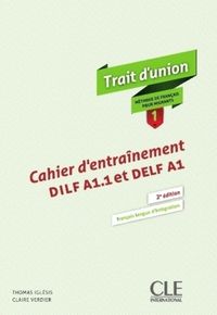 Cover image for Trait d'union niveau 1 cahier d'exercices