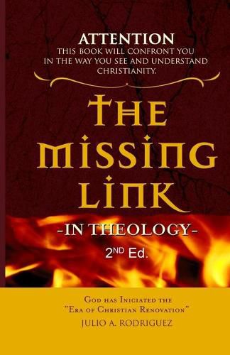 Cover image for The Missing Link - In Theology: Second Edition