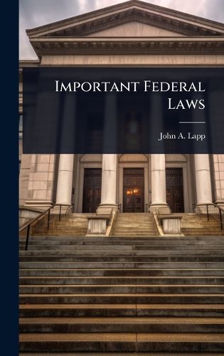 Cover image for Important Federal Laws