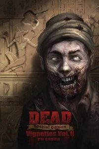 Cover image for Dead: Vignettes (Vol. II)