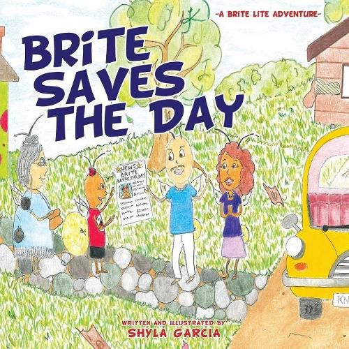 Cover image for Brite Saves the Day