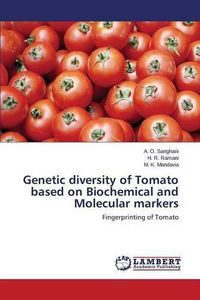Cover image for Genetic diversity of Tomato based on Biochemical and Molecular markers