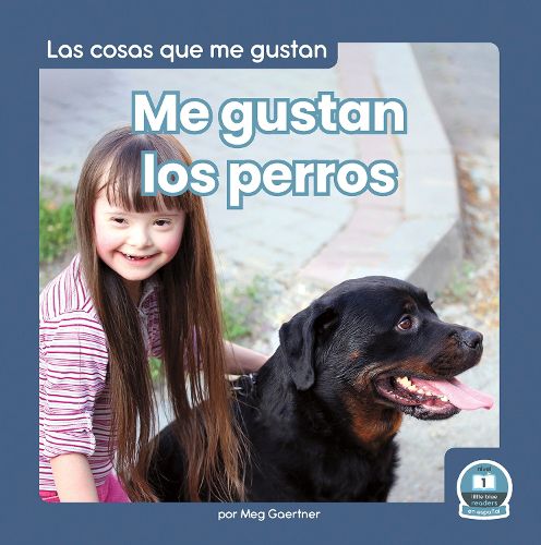 Cover image for Me Gustan Los Perros (I Like Dogs)