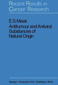 Cover image for Antitumour and Antiviral Substances of Natural Origin