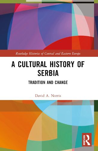 Cover image for A Cultural History of Serbia