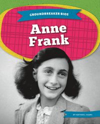 Cover image for Groundbreaker Bios: Anne Frank