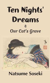 Cover image for Ten Nights' Dreams and Our Cat's Grave