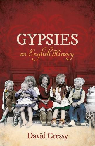 Cover image for Gypsies An English History