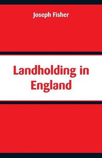 Cover image for Landholding In England