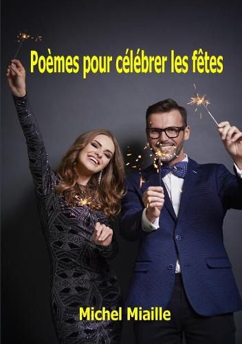 Poemes pour celebrer les fetes