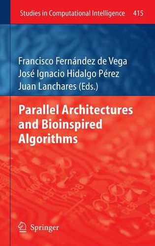 Cover image for Parallel Architectures and Bioinspired Algorithms