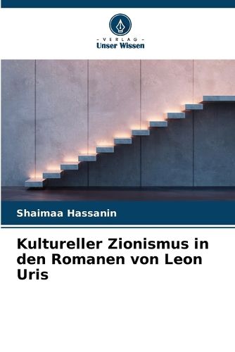 Cover image for Kultureller Zionismus in den Romanen von Leon Uris