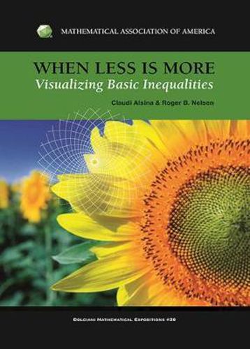 Cover image for When Less is More: Visualizing Basic Inequalities