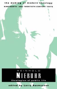 Cover image for Reinhold Niebuhr: Theologian of Public Life