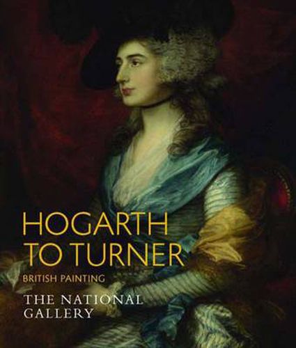 Cover image for Hogarth to Turner: British Painting