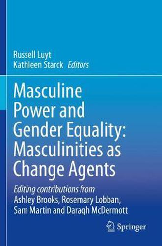 Cover image for Masculine Power and Gender Equality: Masculinities as Change Agents