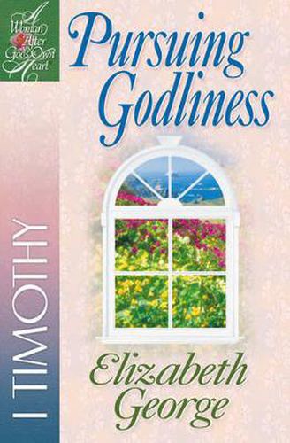 Cover image for Pursuing Godliness: 1 Timothy