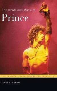 Cover image for The Words and Music of Prince