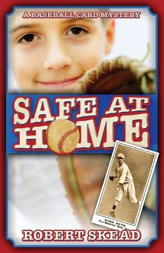 Cover image for Safe at Home: A Baseball Card Mystery