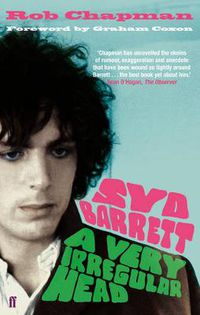 Cover image for Syd Barrett: A Very Irregular Head