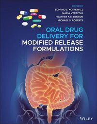 Cover image for Oral Drug Delivery for Modified Release Formulatio ns