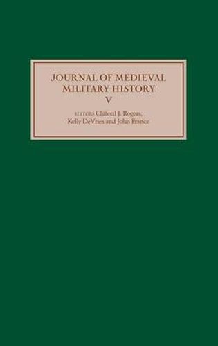 Cover image for Journal of Medieval Military History: Volume V