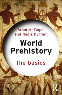 Cover image for World Prehistory: The Basics