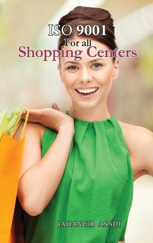 Cover image for ISO 9001 for all shopping centers: ISO 9000 For all employees and employers