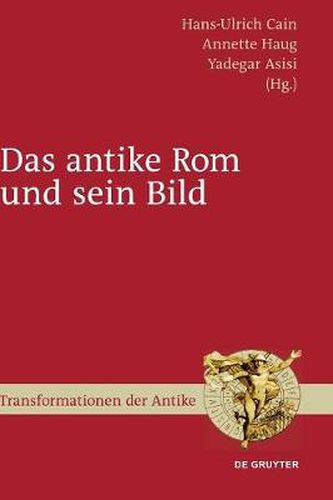 Cover image for Das antike Rom und sein Bild