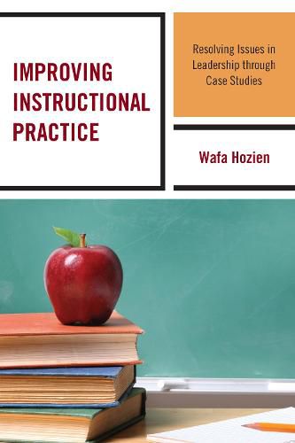 Cover image for Improving Instructional Practice: Resolving Issues in Leadership through Case Studies