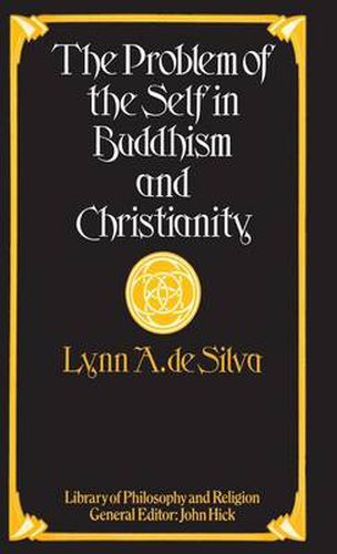 Cover image for The Problem of the Self in Buddhism and Christianity