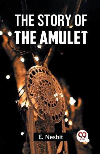 The Story of the Amulet